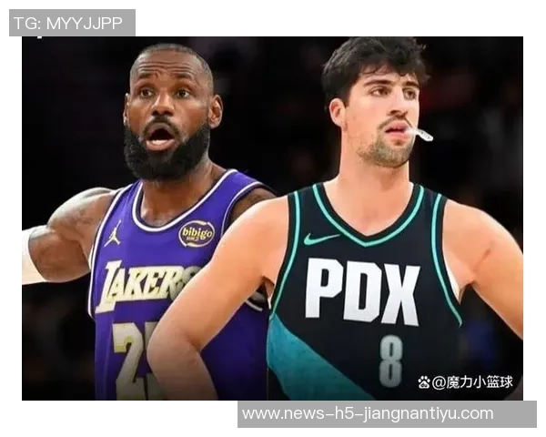 詹姆斯盛赞阿夫迪亚赛季表现呼吁其入选全明星阵容